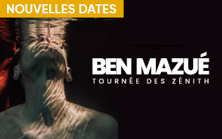 Ben Mazu&eacute; - Tourn&eacute;e des Z&eacute;nith 2026